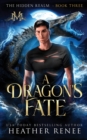 Image for A Dragon&#39;s Fate