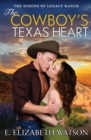 Image for The Cowboy&#39;s Texas Heart