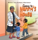 Image for Going to Nanny&#39;s House