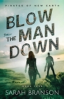 Image for Blow the Man Down