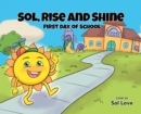 Image for Sol, Rise and Shine