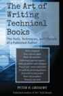 Image for The Art of Writing Technical Books