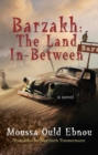 Image for Barzakh: The Land In-Between