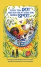 Image for Teeny Tiny Dot and Her Great Dane Dog Named Spot