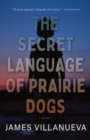 Image for The Secret Language of Prairie Dogs