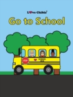 Image for Go to School