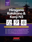 Image for Aprende Japones Hiragana, Katakana y Kanji N5 - Libro de Trabajo para Principiantes : La guia de estudio paso a paso facil y el libro de practica de escritura: la mejor manera de aprender japones y co