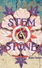 Image for Stem &amp; Stone