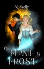 Image for Of Flame &amp; Frost: Magik Prep Academy