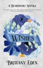 Image for Wishes: A Christmas Royal Romance (Heartbooks Book 1)