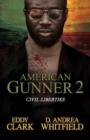 Image for American Gunner 2 : Civil Liberties