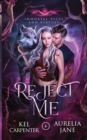 Image for Reject Me : A Rejected Mate Vampire Shifter Romance