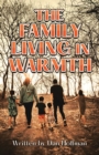 Image for The Family Living in Warmth