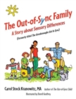 Image for The Out-of-Sync Family : A Story about Sensory Differences