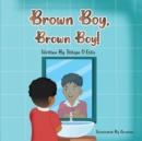 Image for Brown Boy, Brown Boy!