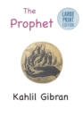 Image for The Prophet : Large Print Edition