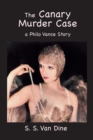 Image for The Canary Murder Case : A Philo Vance Story