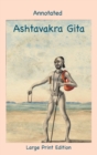 Image for Annotated Ashtavakra Gita (Large Print Edition)
