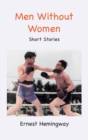 Image for Men Without Women : Short Stories