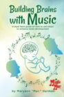 Image for Building Brains with Music