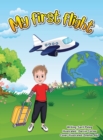 Image for My First Flight : The captivating story of how children in a classroom around the world began making a difference