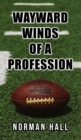 Image for Wayward Winds of a Profession