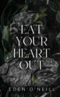 Image for Eat Your Heart Out