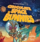 Image for Chocolate Space Bunnies