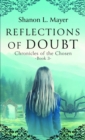 Image for Reflections of Doubt: Chronicles of the Chosen, book 3