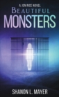 Image for Beautiful Monsters : a Jen Rice novel