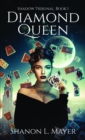 Image for Diamond Queen: Shadow Tribunal, book 1