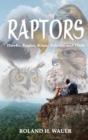 Image for Raptors : Hawks, Eagles, Kites, Falcons and Owls