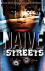 Image for Naive to the Streets