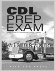 Image for CDL Prep Exam : Air Brakes