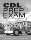 Image for CDL Prep Exam : Combination Vehicle