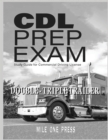 Image for CDL Prep Exam : Double Triple Trailer Endorsement
