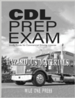 Image for CDL Prep Exam : HAZARDOUS MATERIALS Endorsement