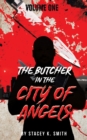 Image for The Butcher in the City of Angels