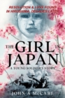 Image for The Girl In Japan : A Young Soldier&#39;s Story