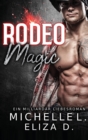 Image for Rodeo Magic : Ein Milliardar Liebesroman