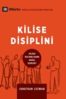 Image for Kilise Disiplini (Church Discipline) (Turkish) : How the Church Protects the Name of Jesus