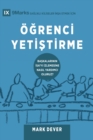 Image for OEgrenci Yetistirme (Discipling) (Turkish) : How to Help Others Follow Jesus