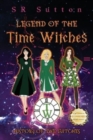 Image for Legend of the Time Witches : History of the Witches