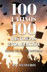 Image for 100 Historias 2nda Edicion Mas de cerca a sus historias