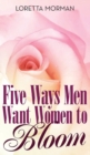 Image for Five Ways Men Want Women to Bloom