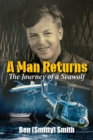 Image for A Man Returns : The Journey of a Seawolf