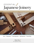 Image for Essential Japanese Joinery : Fundamental Tools &amp; Techniques of Japanese Woodworking