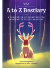 Image for The A to Z Bestiary
