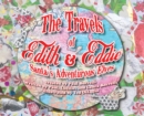 Image for The Travels of Edith &amp; Eddie : Santa&#39;s Adventurous Elves