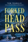 Image for Forked Head Pass